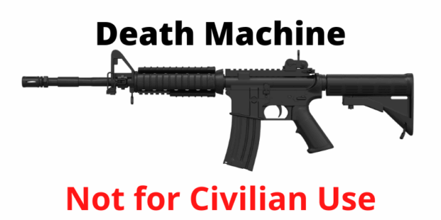 Assault rifle - Death machine, not for civilian use