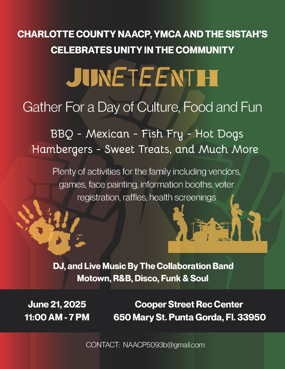 Charlotte County NAACP, YMCA, and The Sistah's Juneteenth flyer for June 21, 2025 11:00 AM - 7:00 PM.